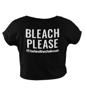 “Bleach Please” Cropped T-Shirt